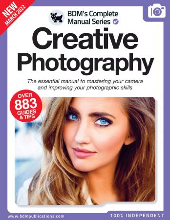 The Complete Creative Photography Manual - 13th Edition 2022