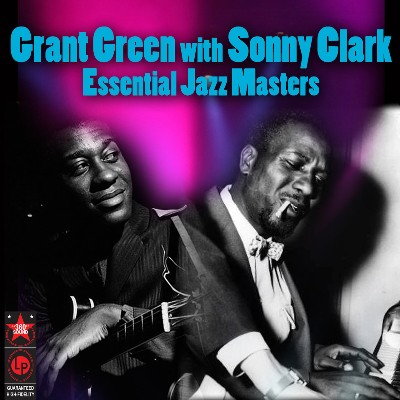 Grant Green - Essential Jazz Masters