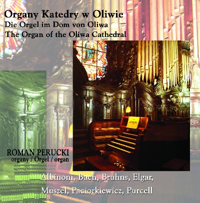 Edward Elgar - Organy Katedry w Oliwie (The Organ of the Oliwa Cathedral)