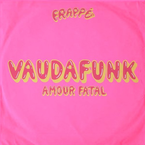VA - Vaudafunk - Amour fatal (2022) (MP3)