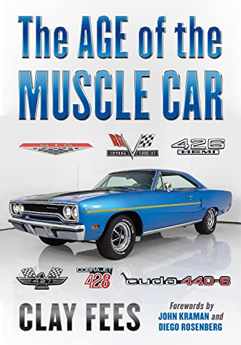 The Age of the Muscle Car