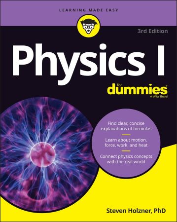 Physics I For Dummies, 3rd Edition (True PDF)