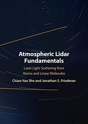 Atmospheric Lidar Fundamentals Laser Light Scattering from Atoms and Linear Molecules