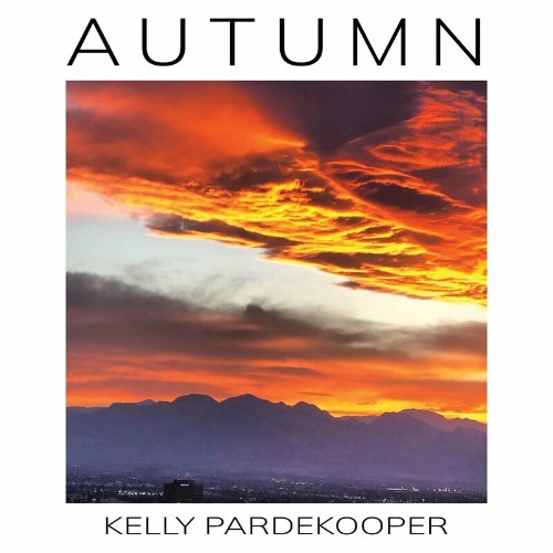 Kelly Pardekooper - AUTUMN (2022)