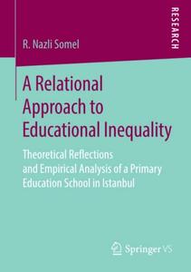 A Relational Approach to Educational Inequality 