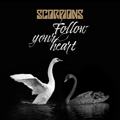 Scorpions - Follow Your Heart