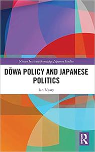 Dowa Policy and Japanese Politics