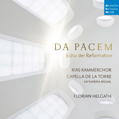 Michael Praetorius - Da Pacem - Echo der Reformation