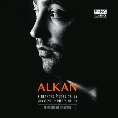 Charles Valentin Alkan - Alkan  3 Grande etudes, Op  76, Sonatine, 2 petites pièces, Op  60