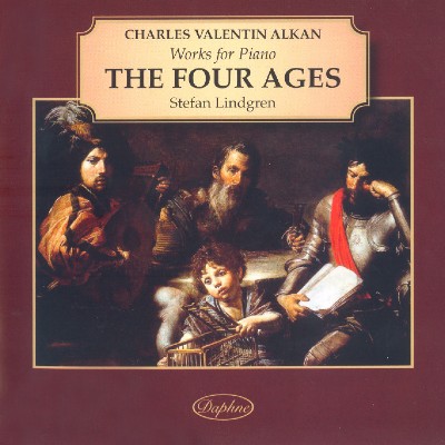 Charles Valentin Alkan - Alkan  The 4 Ages