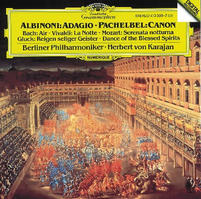 Wolfgang Amadeus Mozart - Albinoni  Adagio in G minor   Pachelbel  Canon