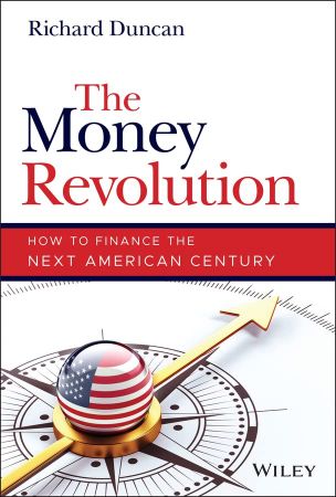 The Money Revolution How to Finance the Next American Century (True PDF)