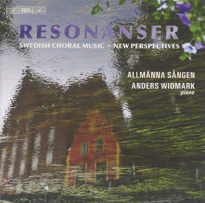 Adolf Fredrik Lindblad - Resonanser  Swedish Choral Music – New Perspectives