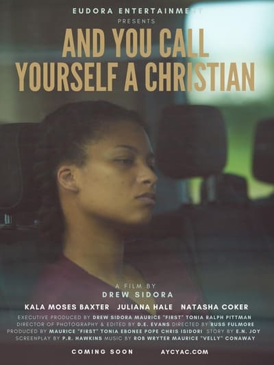 And You Call Yourself a Christian (2022) 720p WEBRip AAC2 0 X 264-EVO