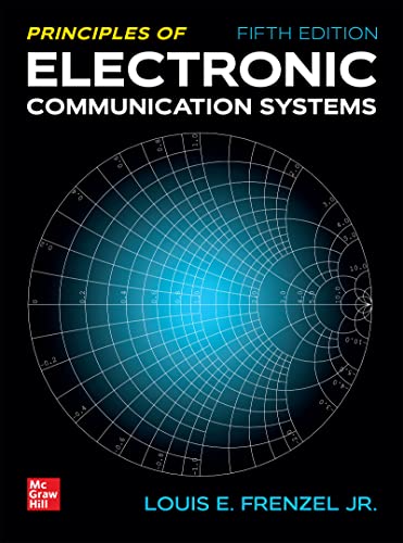 Principles of Electronic Communication Systems, 5th Edition