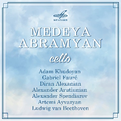 Ludwig van Beethoven - Medeya Abramyan, cello