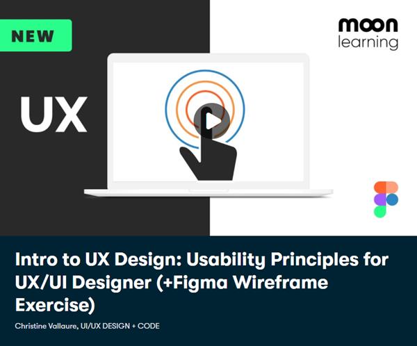 Intro to UX Design: Usability Principles for UX/UI Designer (+Figma Wireframe Exercise)