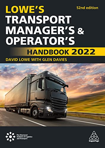 Lowe's Transport Manager's and Operator's Handbook 2022, 52nd Edition