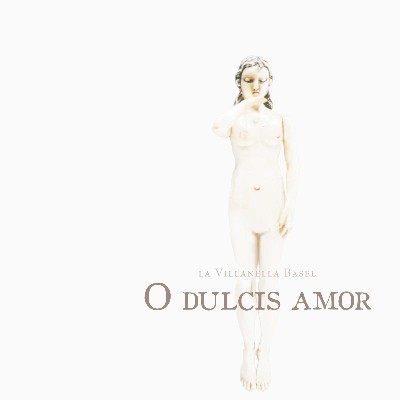 Isabella Leonarda - O dulcis amor