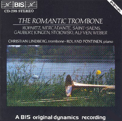 Carl Maria von Weber - Lindberg, Christian  Romantic Trombone (The)