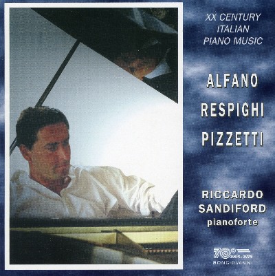 Ottorino Respighi - XX Century Italian Piano Music