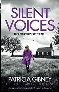 Silent Voices A gripping crime thriller packed with mystery and suspense