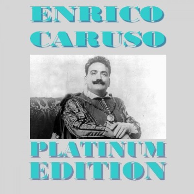 Georges Bizet - Caruso - Platinum Collection