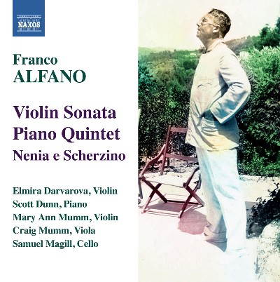 Franco Alfano - Alfano  Violin Sonata - Piano Quintet