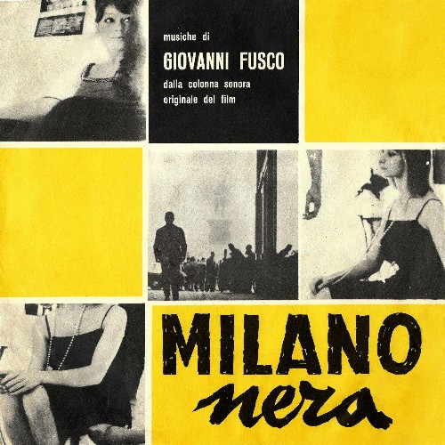 VA - Giovanni Fusco - Milano nera (Original Motion Picture Soundtrack) (2022) (MP3)