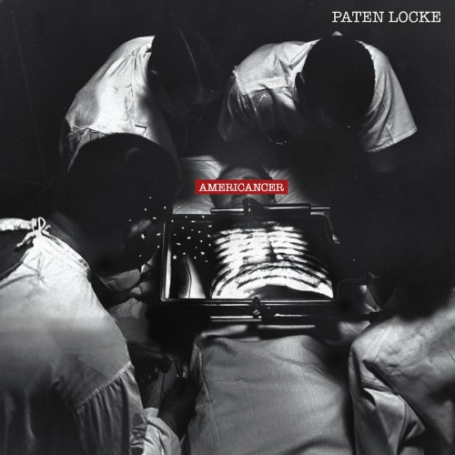 Paten Locke - Americancer (2022)