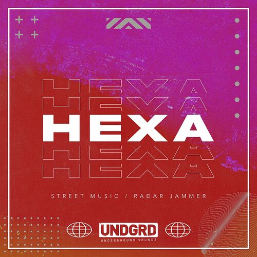 VA - HEXA - Street Music / Radar Jammer (2022) (MP3)