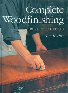 Complete Woodfinishing Revised Edition