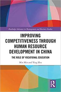 Improving Competitiveness through Human Resource Development in China The Role of Vocational Education