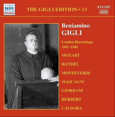 Giovanni Battista Fasolo - Gigli, Beniamino  Gigli Edition, Vol  13  London Recordings (1947-1949)