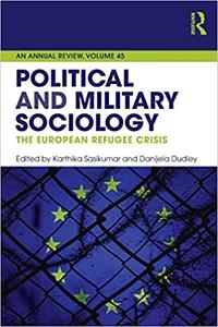 Political and Military Sociology The European Refugee Crisis