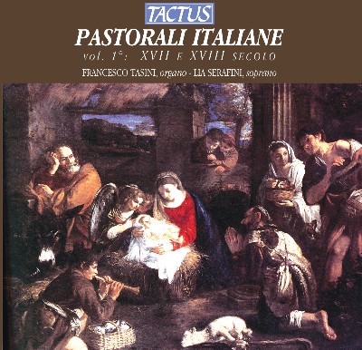 Luigi Palmerini - Pastoralu Italiane, Vol  1  XVII e XVIII secolo