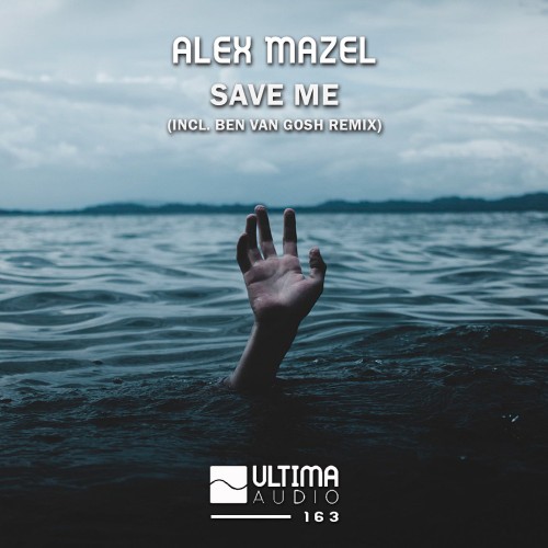 Alex Mazel - Save Me (2022)