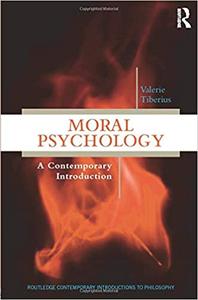Moral Psychology A Contemporary Introduction