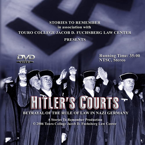 Touro College - Hitlers Courts Betrayal of the Rule of Law in Nazi Germany (2006)