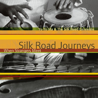 Tan Dun - Silk Road Journeys - When Strangers Meet (Remastered)