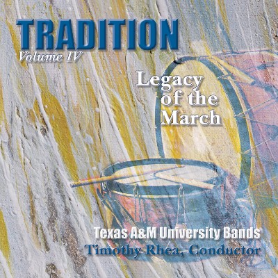 John Clifford Heed - Tradition, Vol  4  Legacy of the March