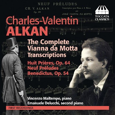 Charles Valentin Alkan - Alkan  The Complete Vianna da Motta Transcriptions