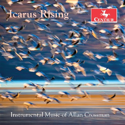 Allan Crossman - Icarus Rising   Instrumental Music of Allan Crossman