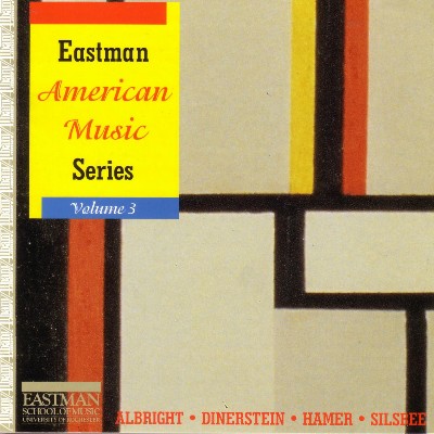 Ann Silsbee - Eastman American Music Series, Vol  3