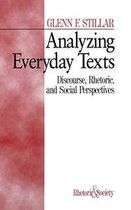 Analyzing Everyday Texts Discourse, Rhetoric, and Social Perspectives