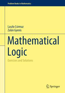 Mathematical Logic Exercises and Solutions