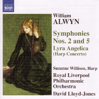 William Alwyn - Alwyn  Symphonies Nos  2 and 5   Harp Concerto,  Lyra Angelica