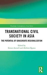 Transnational Civil Society in Asia The Potential of Grassroots Regionalization