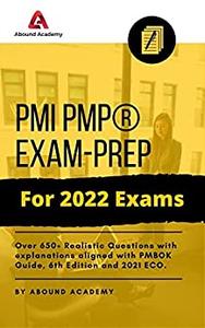PMI PMP® Exam-prep For 2022 Exams