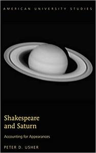 Shakespeare and Saturn Accounting for Appearances
